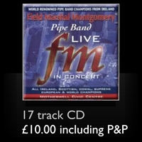 Field Marshal Montgomery Pipe Band - FM Live